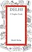 Delhi - A Graphic Guide