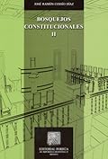 Bosquejos Constitucionales II