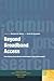 Beyond Broadband Access: Developing Data-Based Information Policy Strategies (Donald McGannon Communication Research Center's Everett C. Parker Book Series)