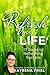 Refresh your Life: Reaching your True Potential (Refresh your Thinking Book 2)