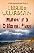 Murder in a Different Place (Libby Sarjeant Murder Mystery)