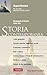 Storia contemporanea: Sintesi Super (Italian Edition)
