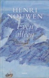 Even alleen: Meditaties over christelijk leven in een competitieve wereld