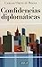 Confidencias Diplomáticas