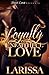 Loyalty & Unfaithful Love: Torn Love Prequel