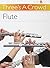 Three's a Crowd: Junior Book B Flute