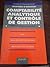 Comptabilité analytique et contrôle de gestion, Tome 1 calcul des coûts et coûts de revient; analyse des coûts et des marges