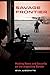Savage Frontier: Making News and Security on the Argentine Border