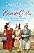 The Bomb Girls (The Bomb Gi...