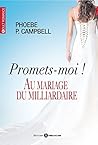 Promets-moi ! Au mariage du milliardaire: Tout contre lui (l'intégrale)