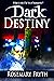 Dark Destiny (The Darkening...
