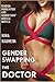 Gender Swapping the Doctor (Femdom Humiliation and Gender Swap Medical Erotica)