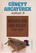 Müdahalenin Ayak Sesleri, 1978-1979