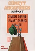 Demirel Dönemi 12 Mart Darbesi 1965-1971