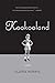 KooKooLand by Gloria  Norris