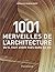 Les 1001 merveilles de l'architecture qu'il faut avoir vues dans sa vie