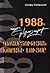 1988 Earthquake / 1988- ի Երկրաշարժ