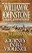 Journey into Violence by William W. Johnstone Journey into Violence by William W. Johnstone