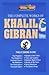 The Complete Works of Kahlil Gibran by Kahlil Gibran