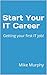 Start Your IT Career: Getti...