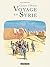 Carnets d'Orient - Voyage e...