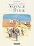 Carnets d'Orient - Voyage en Syrie (French Edition)