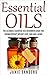 Essential Oils: Essential o...