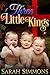 Three Little Kings by Sarah Simmons