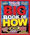 Big Book of HOW (A TIME for Kids Book) (Time for Kids Magazine)