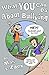 What YOU Can Do About Bullying by Max and Zoey