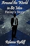 Finlay's Story: Around the World in 80 Men