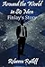 Finlay's Story: Around the World in 80 Men