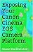 Exposing Your Canon Cinema EOS Camera Platform