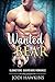 Wanted Bear (Glowstone Guardians Shifter Romance Book 2)