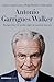 Antonio Garrigues Walker: Testigo clave de medio siglo de nuestra historia