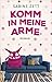 Komm in meine Arme by Sabine Zett