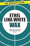 Book cover for Wax (Murder Room)