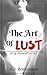 The Art of Lust (La Société d'Eros Book 2)