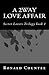 A 2way Love Affair by Mr. Ronald J Countee