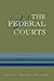 The Federal Courts by Robert A. Carp