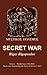 Secret War: Greece-Middle East, 1940-1945: The Events Surrounding the Story of Service 5-16-5