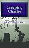 Creeping Charlie (Spooky Lucas Mystery #2)