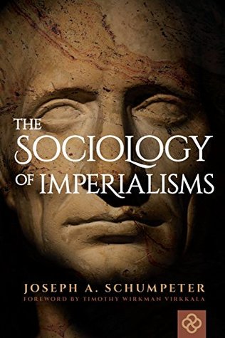 The Sociology of Imperialisms (Kindle Edition)
