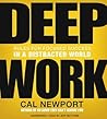 Deep Work by Cal Newport