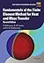 Fundamentals of the Finite Element Method for Heat and Mass Transfer (Wiley Series in Computational Mechanics)