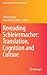 Rereading Schleiermacher: Translation, Cognition and Culture (New Frontiers in Translation Studies)