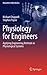 Physiology for Engineers by Michael Chappell