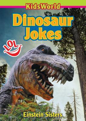 Dinosaur Jokes (KidsWorld)