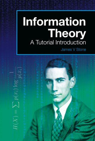 Information Theory: A Tutorial Introduction (Paperback)