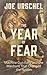 The Year of Fear: Machine Gun Kelly and the Manhunt That Changed the Nation (Thorndike Press Large Print Crime Scene)